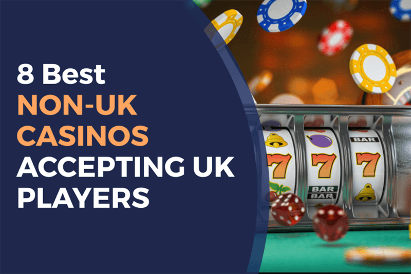 Exploring Non UK Licensed Online Casinos What You Should Know