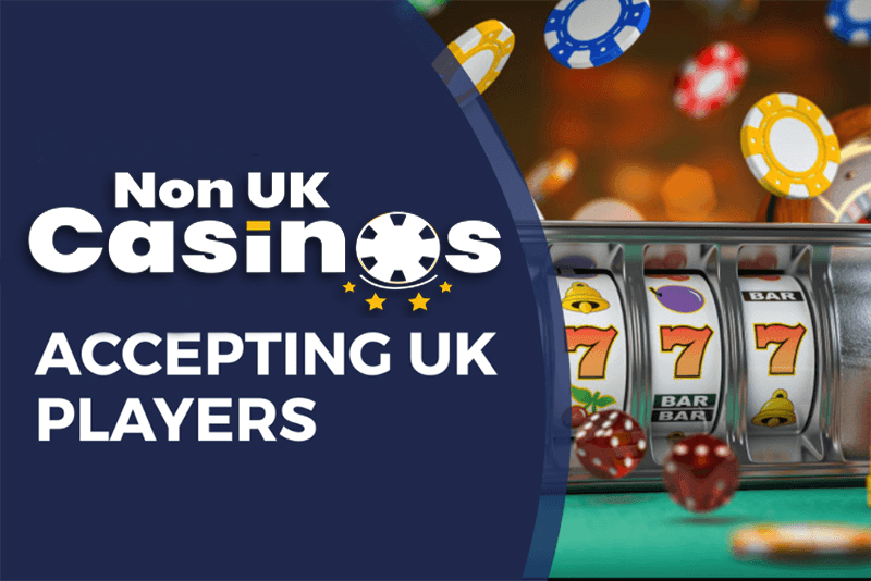 Exploring Non UK Licensed Casinos Opportunities and Risks -21019935