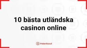 Utländska Casino En Djupgående Guide till Spelupplevelser Utanför Sverige