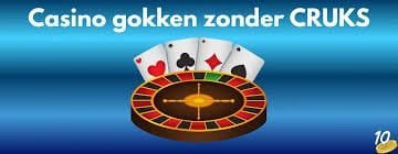 Ontdek Casino's zonder CRUKS Vrijheid in Speelplezier Ontdek Casino's zonder CRUKS Vrijheid in Speelplezier