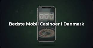 Bedste Mobil Casinoer Spil hvor som helst, når som helst!