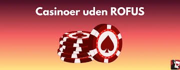 Betting uden Rofus En Guide til Sikker Spiloplevelse 1986666659