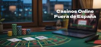 Casinos Fuera de España Una Guía Completa -1240114637 Casinos Fuera de España Una Guía Completa -1240114637