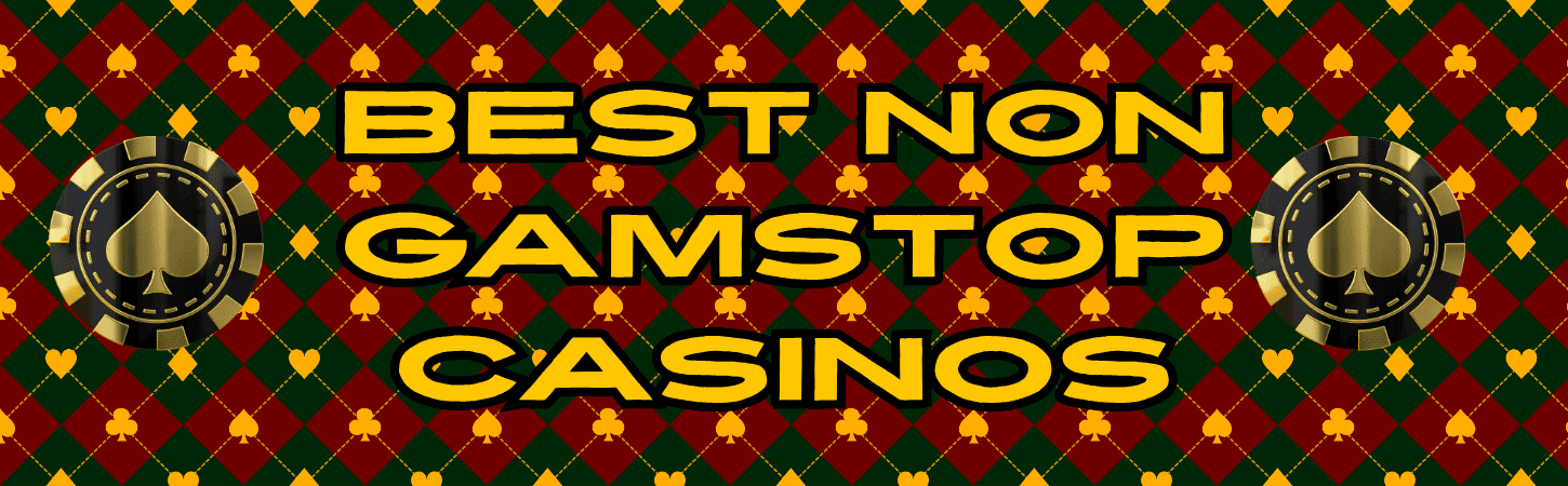 Exploring Casinos Not Affected by GamStop