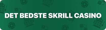 Skrill Casinoer Din Guide til Spil og Indbetalinger