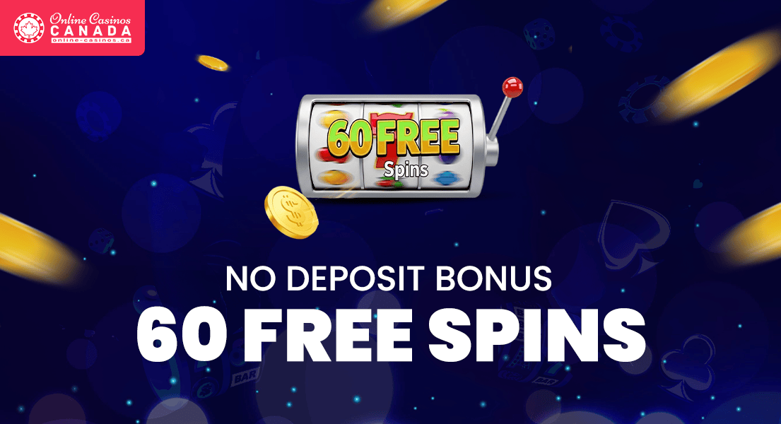 Unlock Exciting Wins with 60 Free Spins!