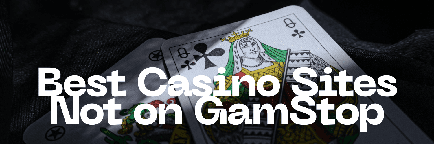 Discovering Casino Sites Not on GamStop 1699497676