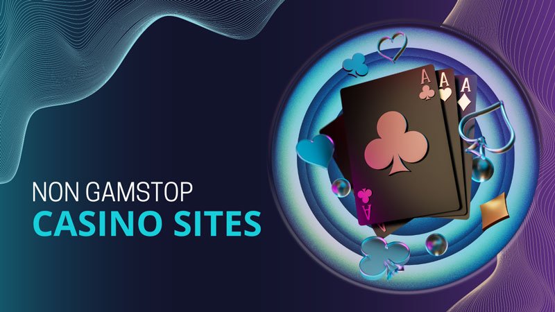 Discovering Non-Gamstop Casinos A Guide to Your Alternatives